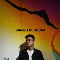 Alez - Banho de Shuva (Instrumental)