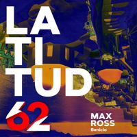 Max Ross - Benicio (Radio Edit)