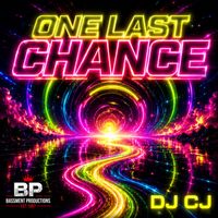 DJ CJ - One Last Chance