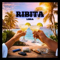 LIBRA - Ribita (Explicit)