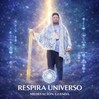 Manuel Padilla - Respira Universo