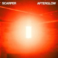 Scarper - Afterglow