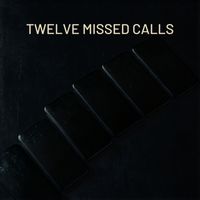 Stephanie D'Abruzzo - Twelve Missed Calls