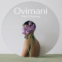 PIAL - Ovimani (Explicit)