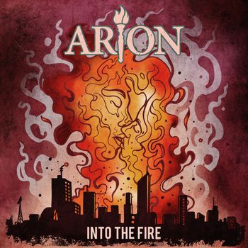Arion - Into The Fire