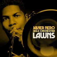 Javier Nero - Lawns