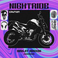 Manjit Makhni - Nightride (RENEWED)