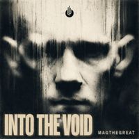 Magthegreat - Into The Void