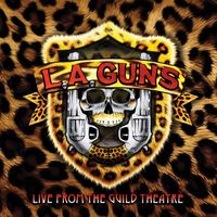 L.A. Guns - Live From The Guild Theatre (Live 2025 [Explicit])