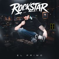 El Primo - Rockstar (Explicit)