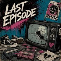 Last Episode - Bukti Kami
