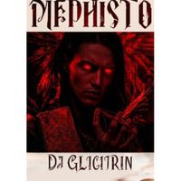 Dj Glicirin - Mephisto
