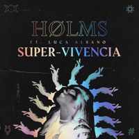 holms - Super-vivencia