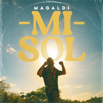 Magaldi - MI SOL
