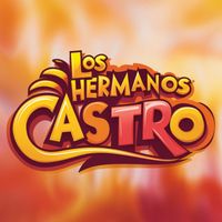 Los Hermanos Castro - Vuelve por favor