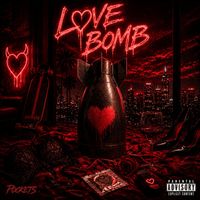 pockets - Love Bomb