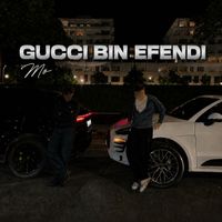 Mo - Gucci Bin Efendi