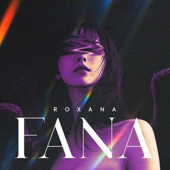 Roxana - Fana