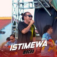 Macho - Istimewa