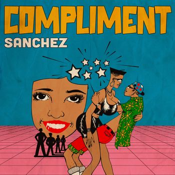 Sanchez - Compliment