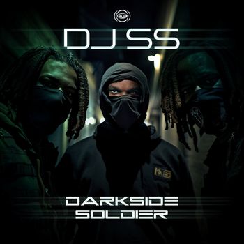 DJ SS - Darkside Soldier EP