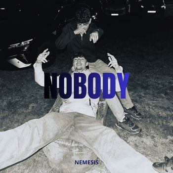 Nemesis - Nobody