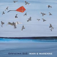 Officina Zoè - Mari e marenne