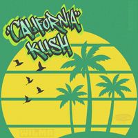 Wilma - California kush (Explicit)