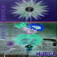 FUEGO Y ESTILO - MUSICA