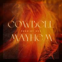 Dex - Cowbell Mayhem