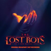 Ali Louis Bourzgui, Maria Wirries, LJ Benet, Original Broadway Cast of The Lost Boys - Secret Comes Out (feat. Brian Flores, Sean Grandillo, Dean Maupin)