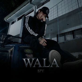 Spy - Wala