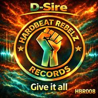 D-sire - Give It All