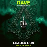 Mickey Marr - Loaded Gun