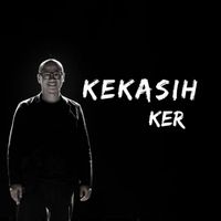 KER - Kekasih