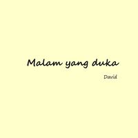 David - Malam Yang Duka