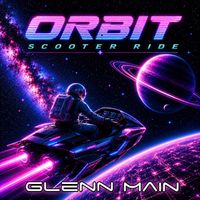 Glenn Main - Orbit Scooter Ride