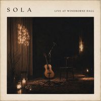 Sola - Live at Windborne Hall
