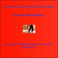 Alan Broadbent - Latin American Dance Tunes