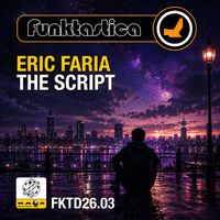 Eric Faria - The Script