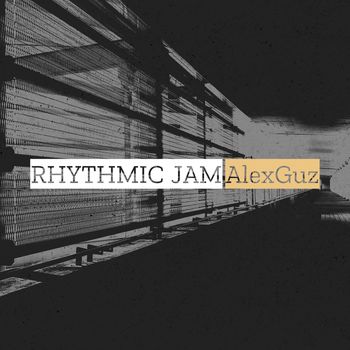 AlexGuz - Rhythmic Jam