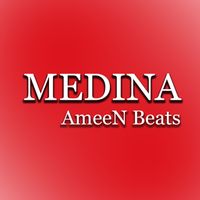 AmeeN Beats - Medina