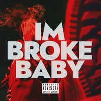 FRANK - I'm Broke Baby (Explicit)