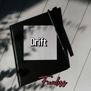 Faceless - Drift