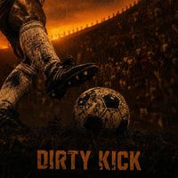 Revoxx - Dirty Kick (Explicit)