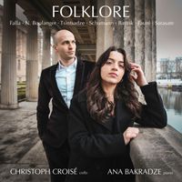 Christoph Croisé & Ana Bakradze - Falla: Suite populaire espagnole: No. 2, Nana