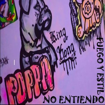 FUEGO Y ESTILO - NO ENTIENDO