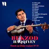 Bekzod Haqqiyev - Klassik qo'shiqlar to'plami №-01