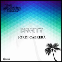Jordi Cabrera - Dignity (Extended Mix)