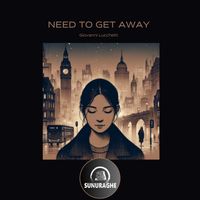 Giovanni Lucchetti - Need to get away